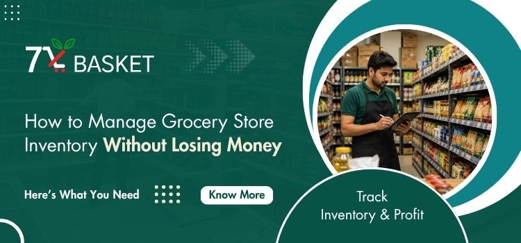 How To Manage Grocery Store Inventory